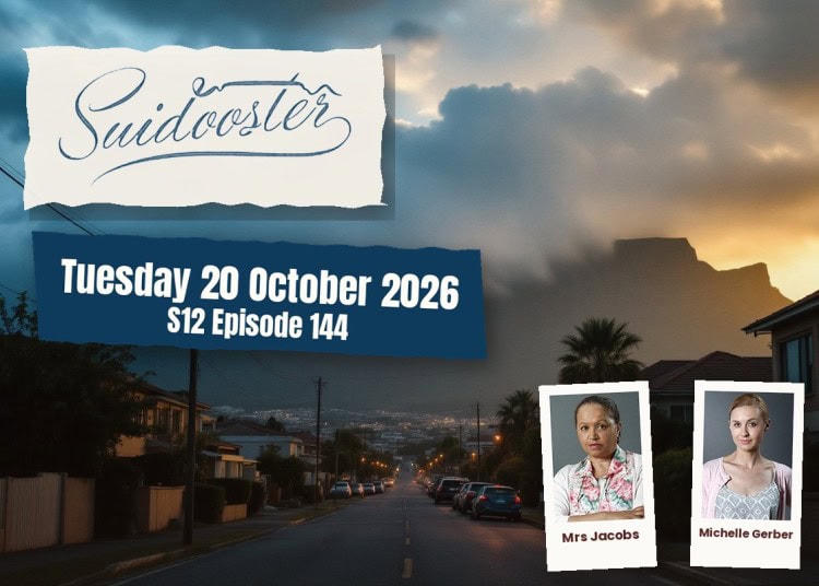 Suidooster teasers artwork for Tuesday 20 October 2026, S12 Episode 144, with cast photos.
