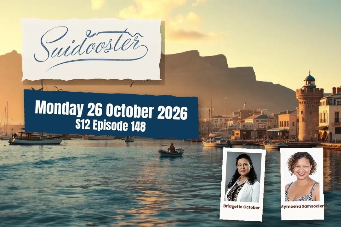 Suidooster teasers Monday 26 October 2026 - Saffarazzi Suidooster teasers artwork for Monday 26 October 2026, S12 Episode 148, with cast photos.