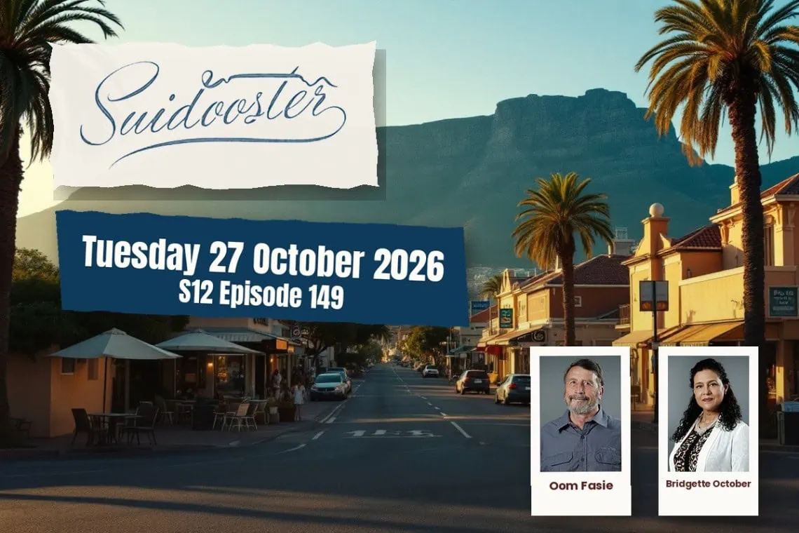 Suidooster teasers artwork for Tuesday 27 October 2026, S12 Episode 149, with cast photos.