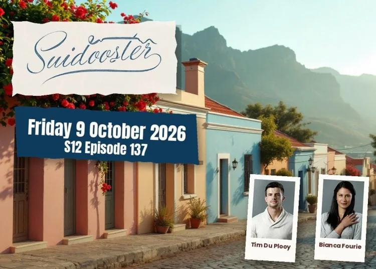 S12 Episode 137 Suidooster: Bridgette Makes Desperate Choices - Saffarazzi Suidooster teasers Friday 9 October 2026
