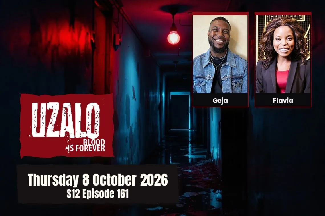 S12 Episode 161 Uzalo: Nkazimulo Goes Through Ma - Saffarazzi Uzalo teasers Thursday 8 October 2026