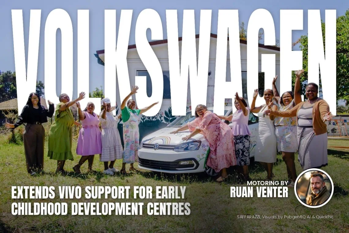 Volkswagen extends Vivo support for early childhood development - Saffarazzi Volkswagen magazine cover: Extends Vivo support for early childhood development centres, with the writer's by-line.
