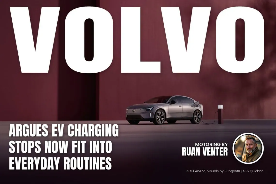 Volvo argues EV charging stops now fit - Saffarazzi Volvo magazine cover: Argues EV charging stops now fit into everyday routines, with the writer's by-line.