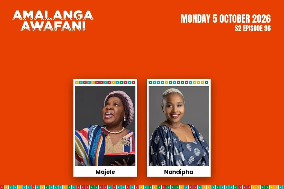 Amalanga Awafani teasers Monday 5 October 2026