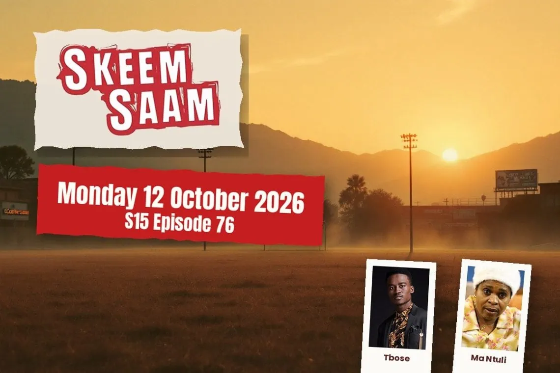Skeem Saam teasers Monday 12 October 2026