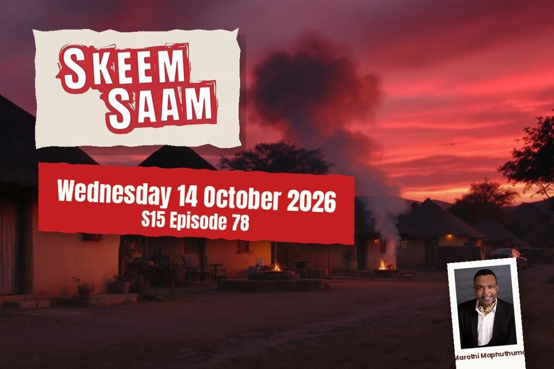 WATCH TEASER: S15 Episode 78 Skeem Saam: Babeile Vows Lifetime Lockup - Saffarazzi Skeem Saam teasers Wednesday 14 October 2026