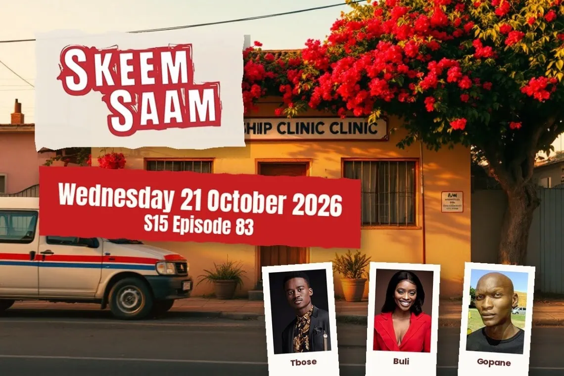 Skeem Saam teasers artwork for Wednesday 21 October 2026, S15 Episode 83, with cast photos.