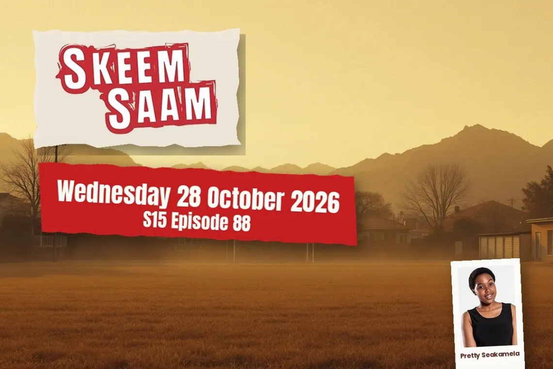 Skeem Saam teasers artwork for Wednesday 28 October 2026, S15 Episode 88, with cast photos.