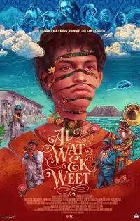 Al Wat Ek Weet poster, Cinemas in South Africa, 16 October 2026