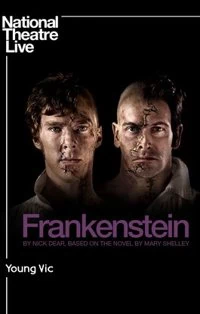 Frankenstein (NT Live) poster, What's On this week, 26 October - 1 November 2026
