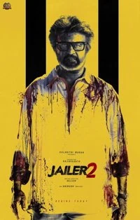 Jailer 2 (Tamil) poster, What's On this week, 12 - 18 October 2026